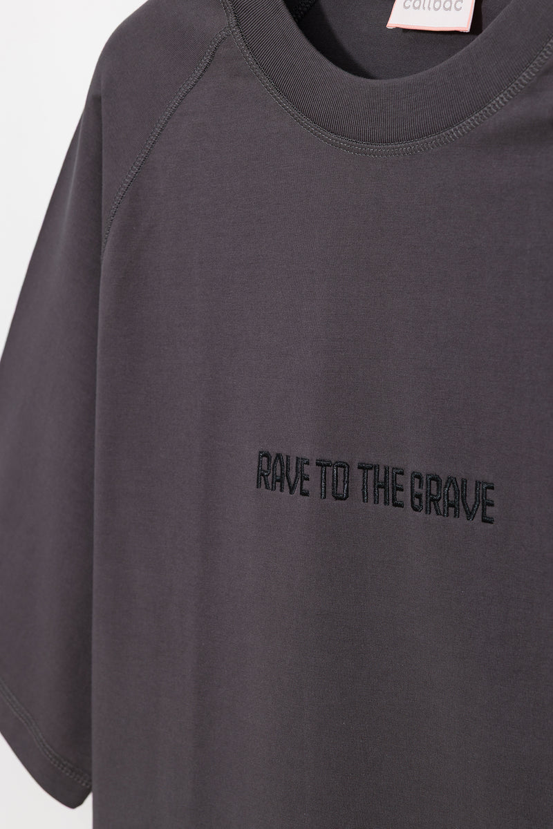 RAVE TO THE GRAVE